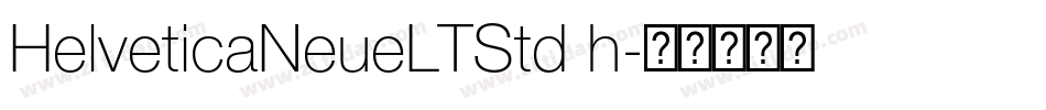 HelveticaNeueLTStd h字体转换